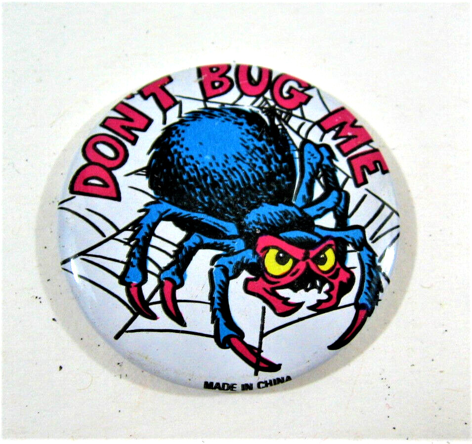 Vintage 1970\'s Don\'t Bug Me Comic Funny 1 1/2\