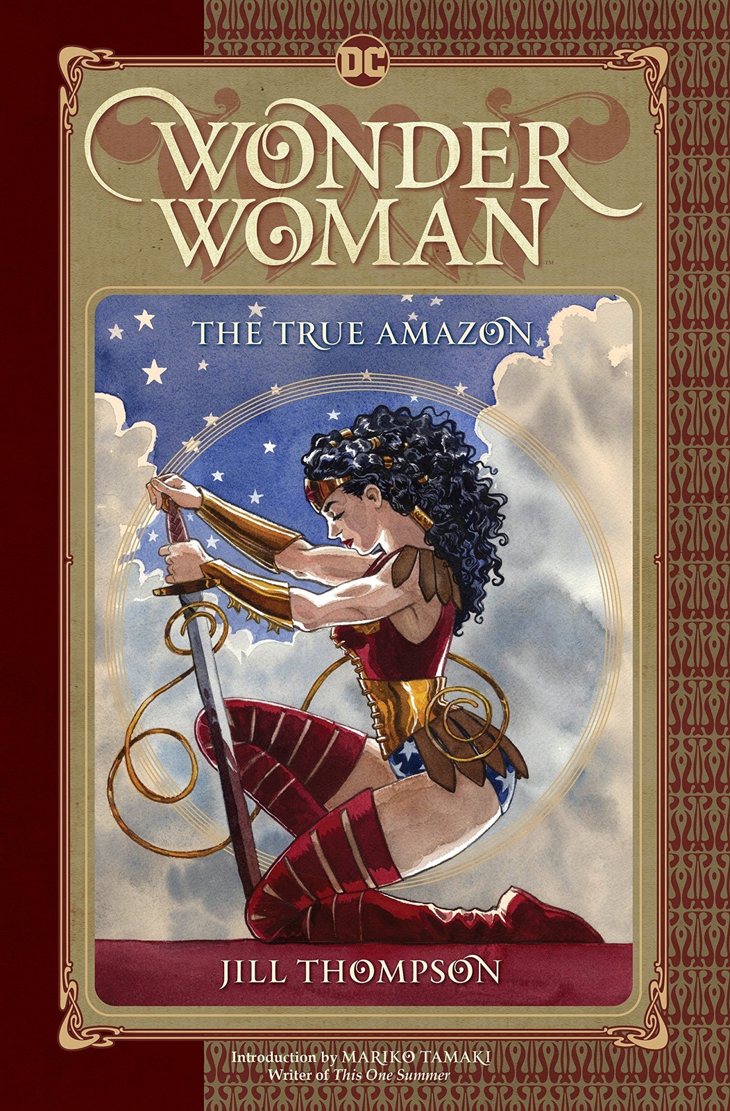 Wonder Woman: The True Amazon Wonder Woman: The True Amazon