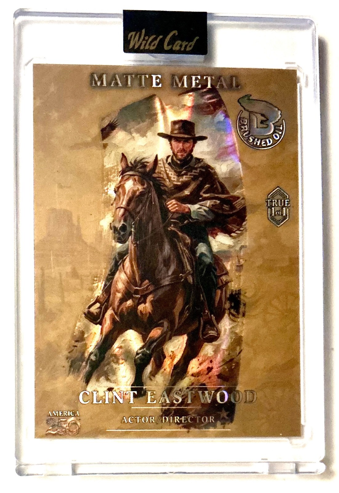 CLINT EASTWOOD TRUE 1/1 WILD CARD MATTE METAL BRUSHED OIL ART - leaf pop century CLINT EASTWOOD TRUE 1/1 WILD CARD MATTE METAL BRUSHED OIL ART - leaf pop century