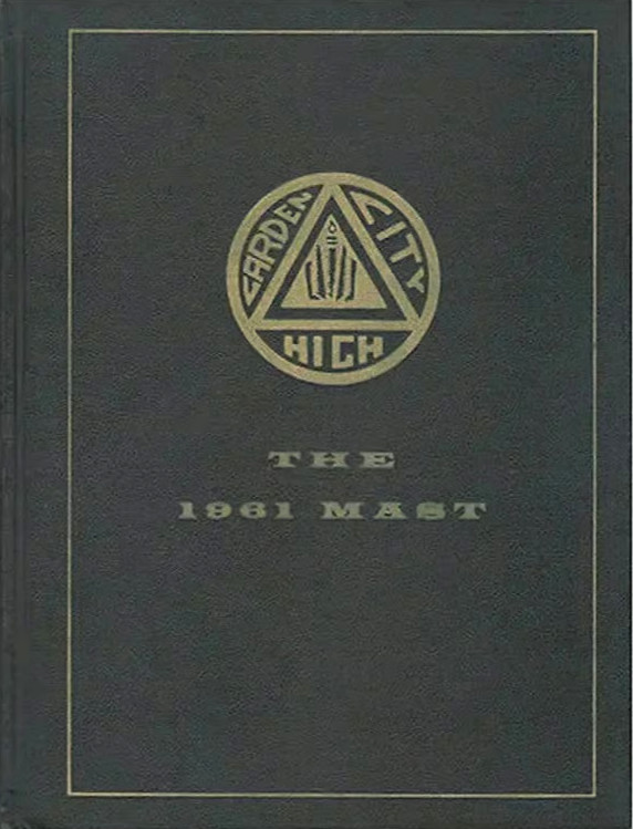 New York Garden City High School 1961 Yearbook \'The Mast\' *REPRINT*