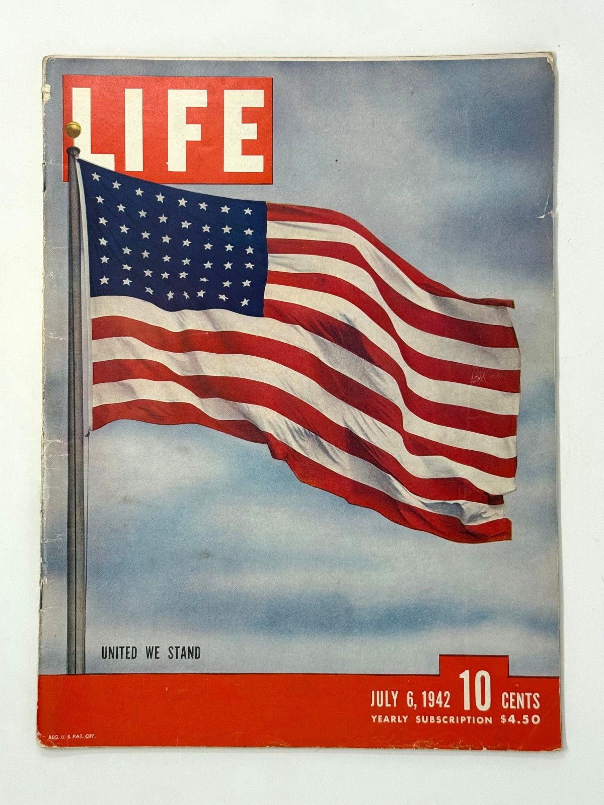 WWII LIFE Magazine July 6, 1942 United We Stand July 4th Issue Original Vintage