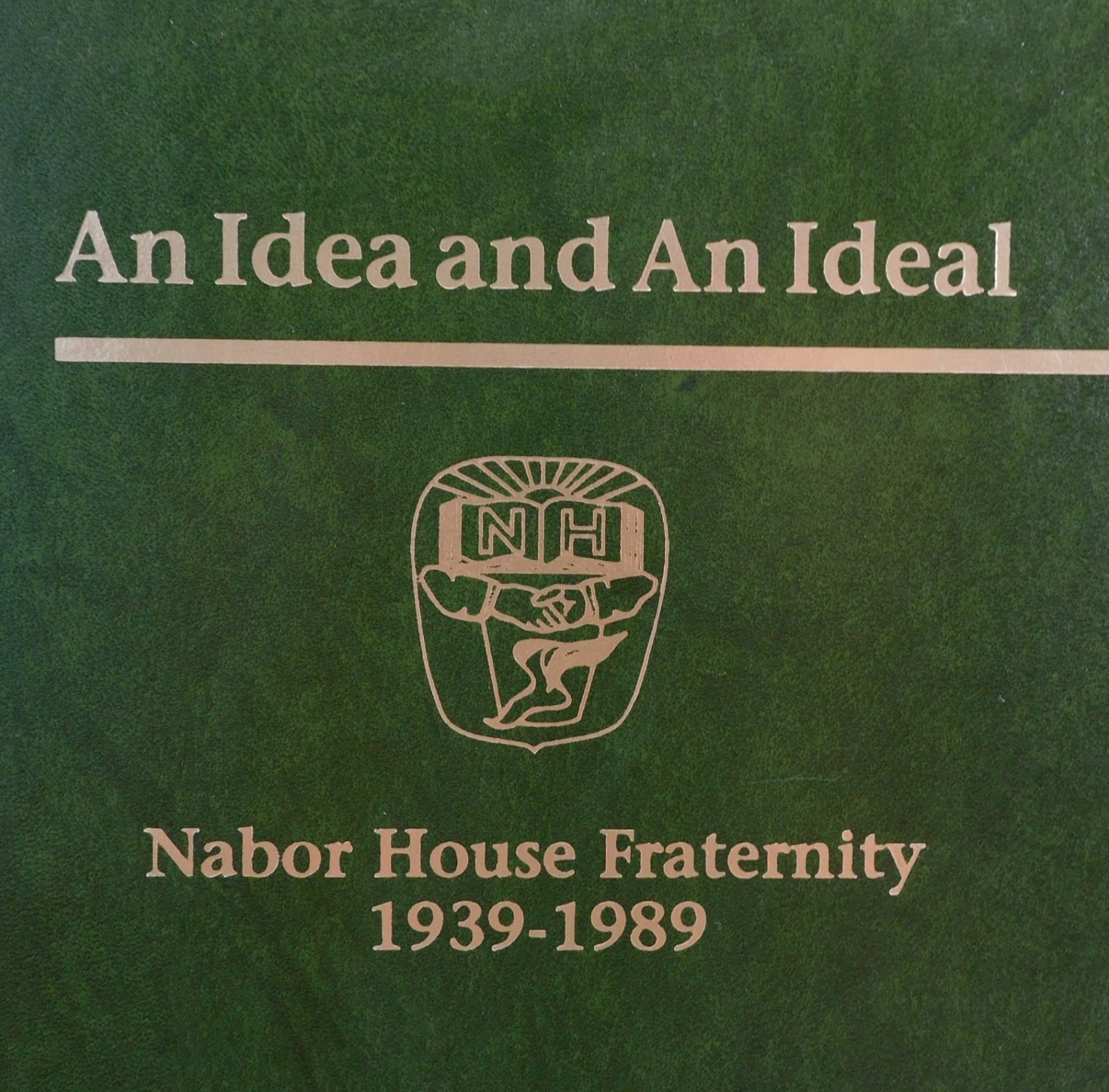RARE Nabor House University of Illinois Urbana Frat 50th Anniversary 1939-1989