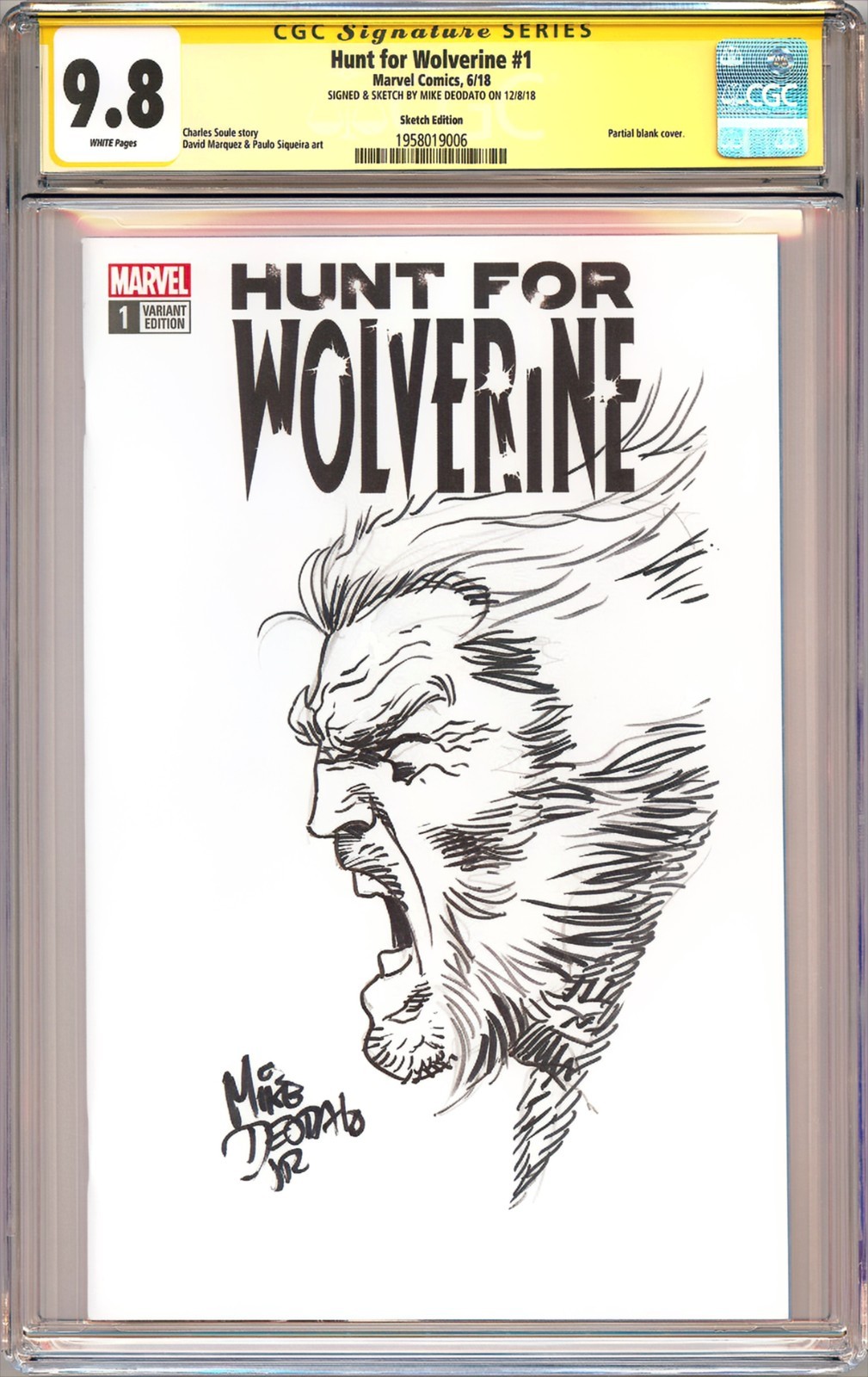Hunt For Wolverine 1 CGC 9.8 SS • ORIGINAL SKETCH by Mike Deodato Jr