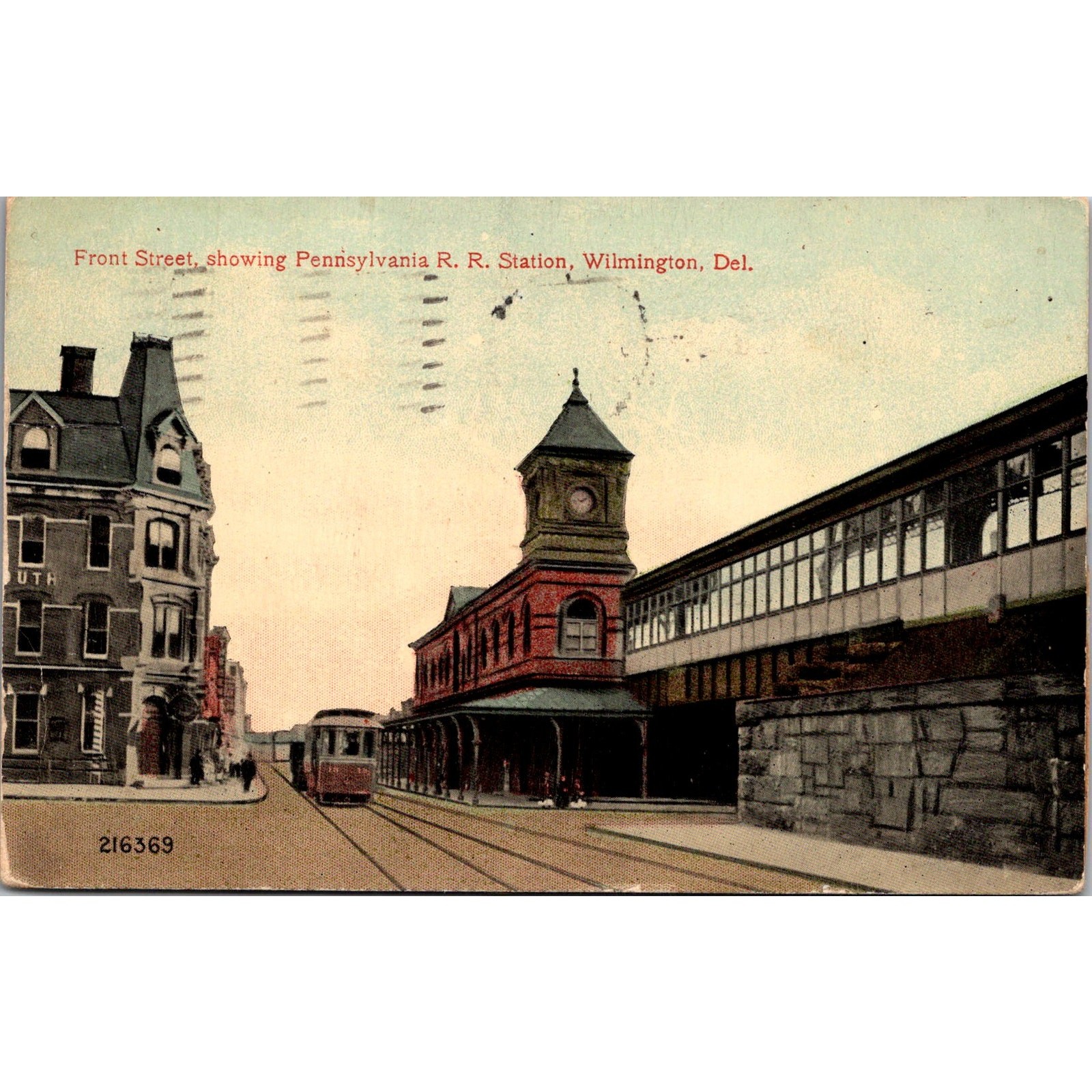 Front Street Pennsylvania RR Station 1916 Wilmington DE Vintage Postcard SP7-22