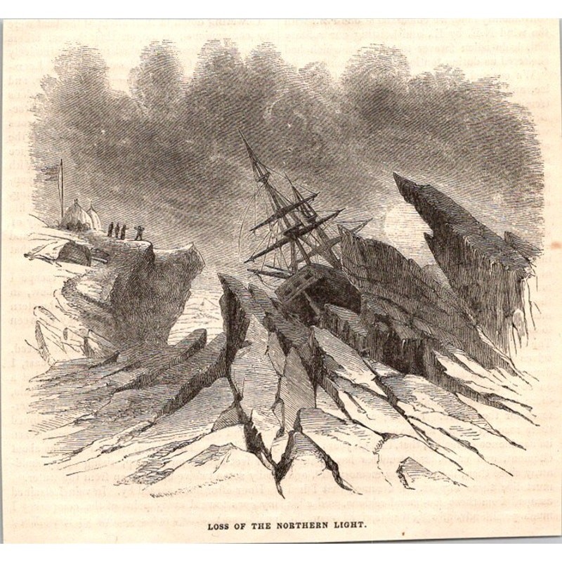 Loss of the Northern Light 1854 Northwest Passage Engraving SAI3-H6