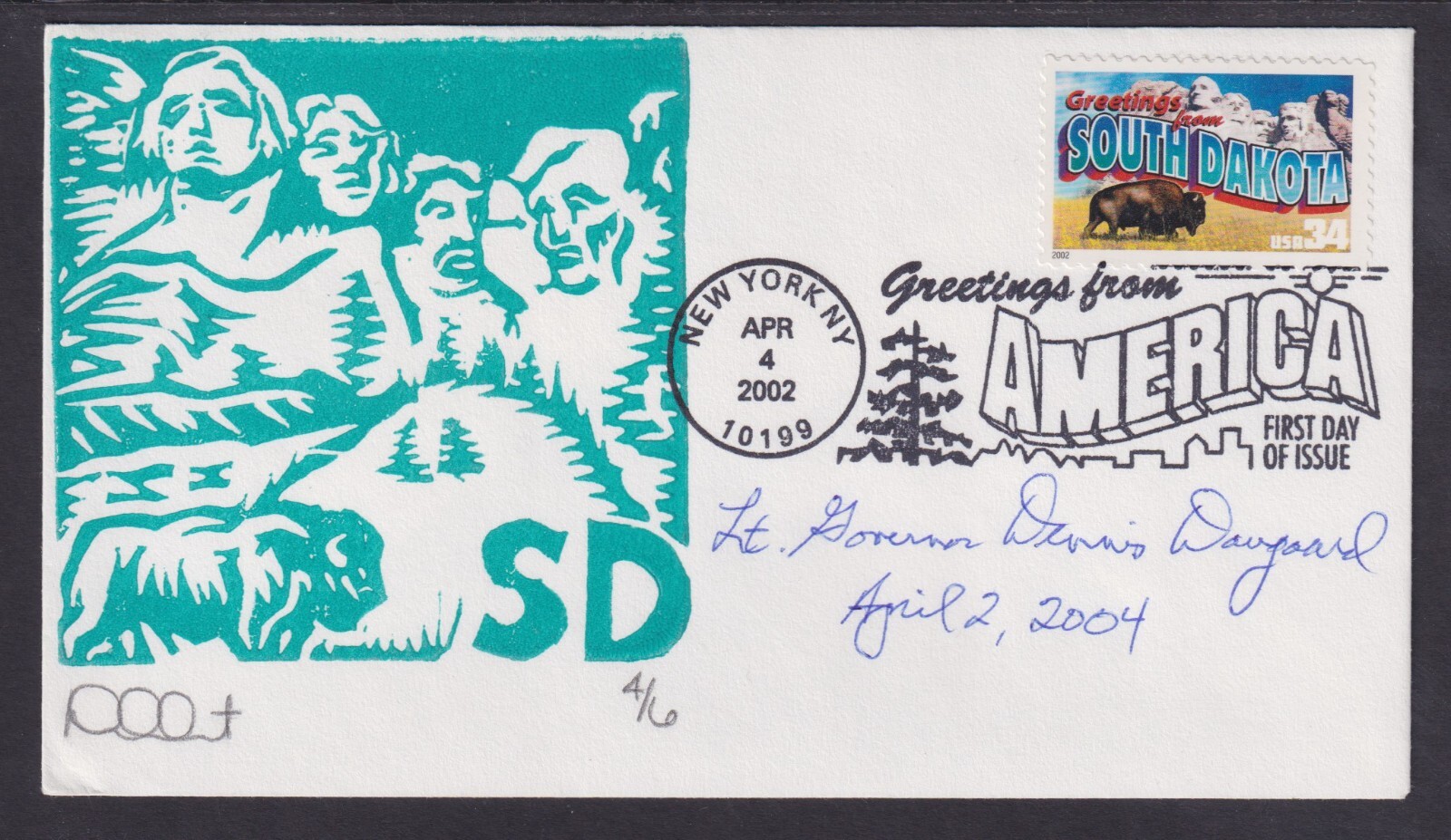Dennis Daugaard (1953-), SD Lt. Governor, signed Greetings from South Dakota FDC
