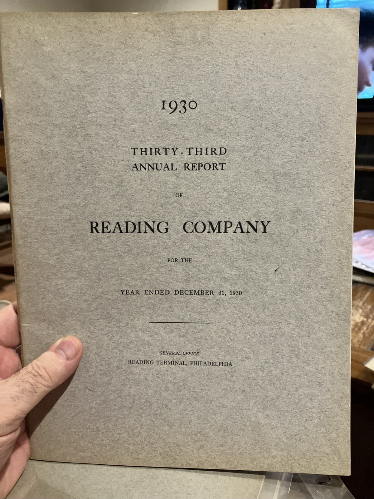 1930 READING COMPANY ANNUAL REPORT, Without Map 1930 READING COMPANY ANNUAL REPORT, Without Map