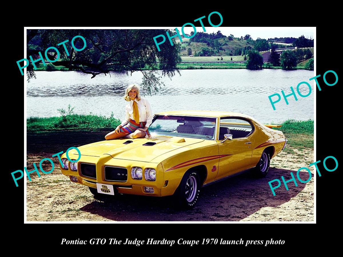 OLD POSTCARD SIZE PHOTO OF 1970 PONTIAC GTO JUDGE COUPE LAUNCH PRESS PHOTO 1 OLD POSTCARD SIZE PHOTO OF 1970 PONTIAC GTO JUDGE COUPE LAUNCH PRESS PHOTO 1