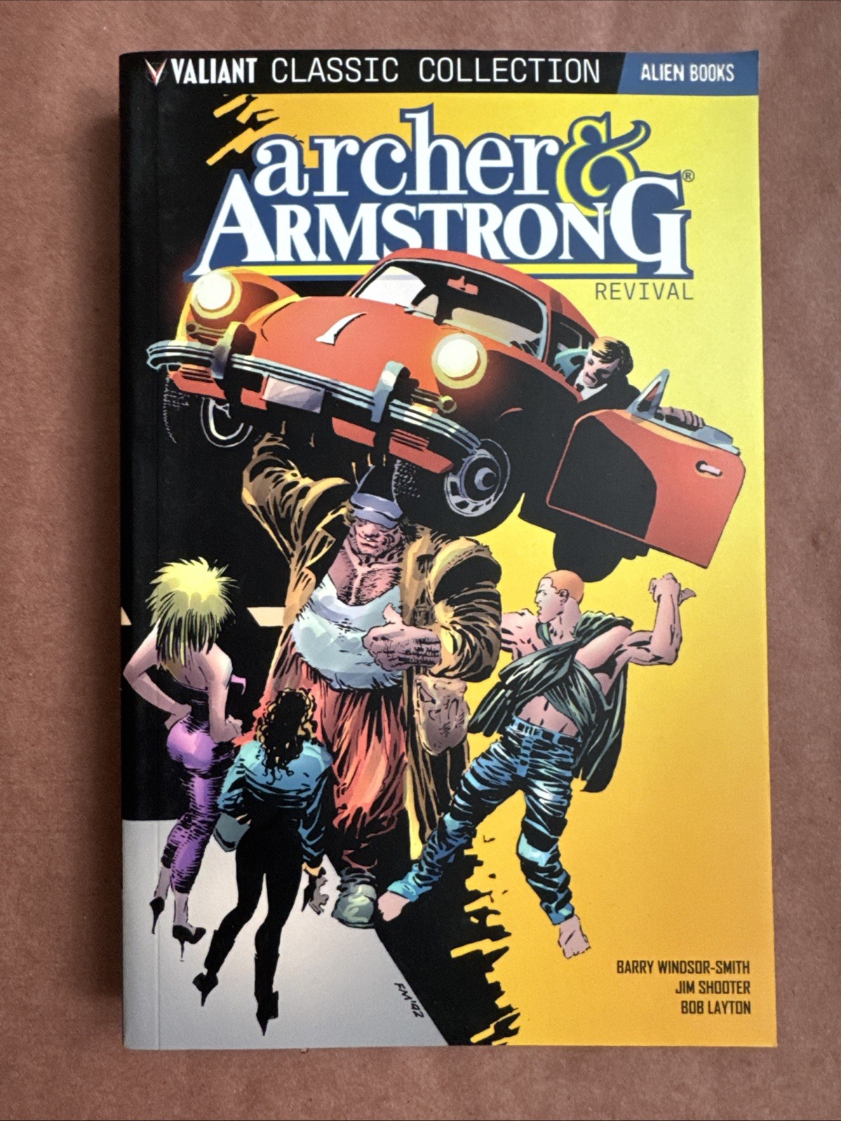 Valiant Classic Collection: Archer and Armstrong Revival by Barry Windsor-Smith