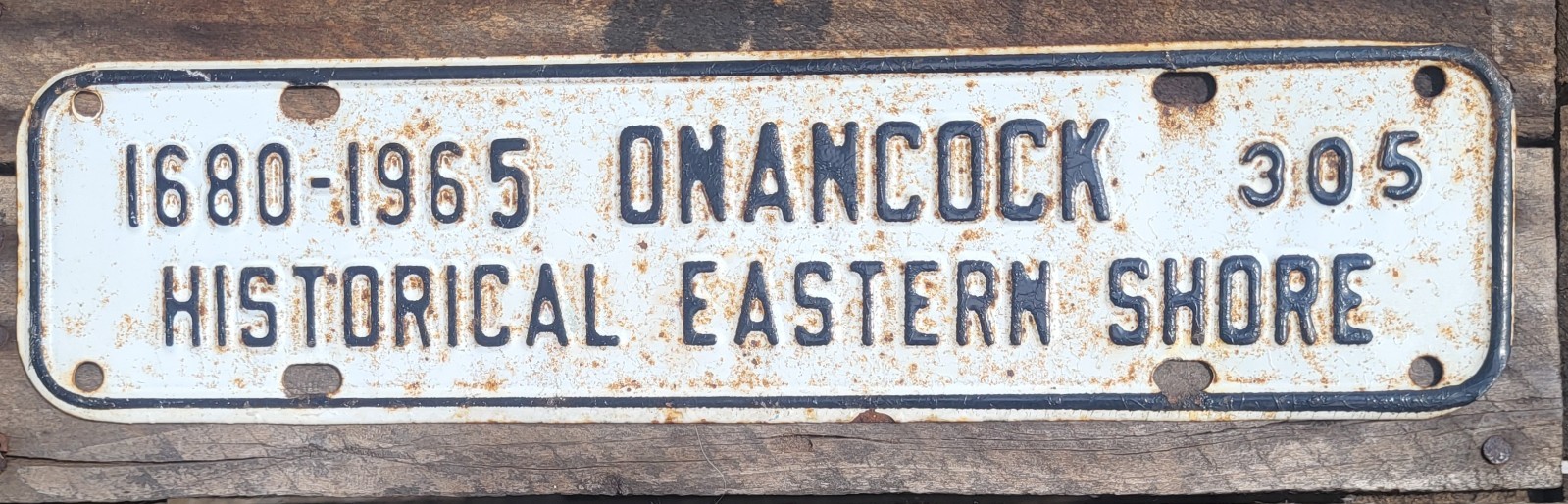 RARE 1965 ONANCOCK, Historical Eastern Shore, License Plate Topper, 1680-1965 RARE 1965 ONANCOCK, Historical Eastern Shore, License Plate Topper, 1680-1965