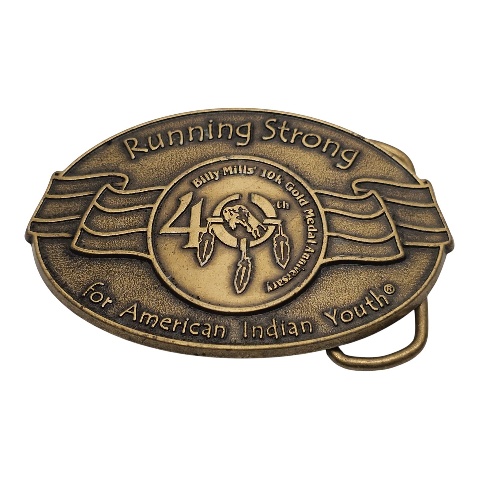 Running Strong Belt Buckle Billy Mills 40th 10K Gold Medal Anniversary