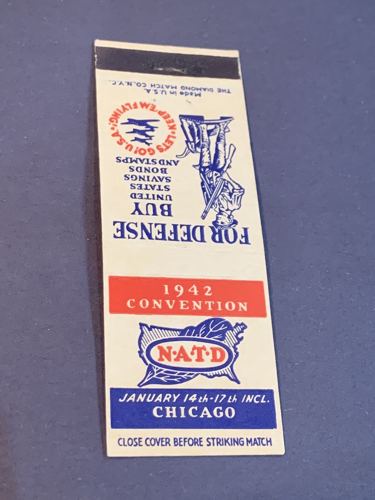 Vintage World War 2 Matchbook: “1942 NATD Convention For Defense Buy Bonds” WWII Vintage World War 2 Matchbook: “1942 NATD Convention For Defense Buy Bonds” WWII
