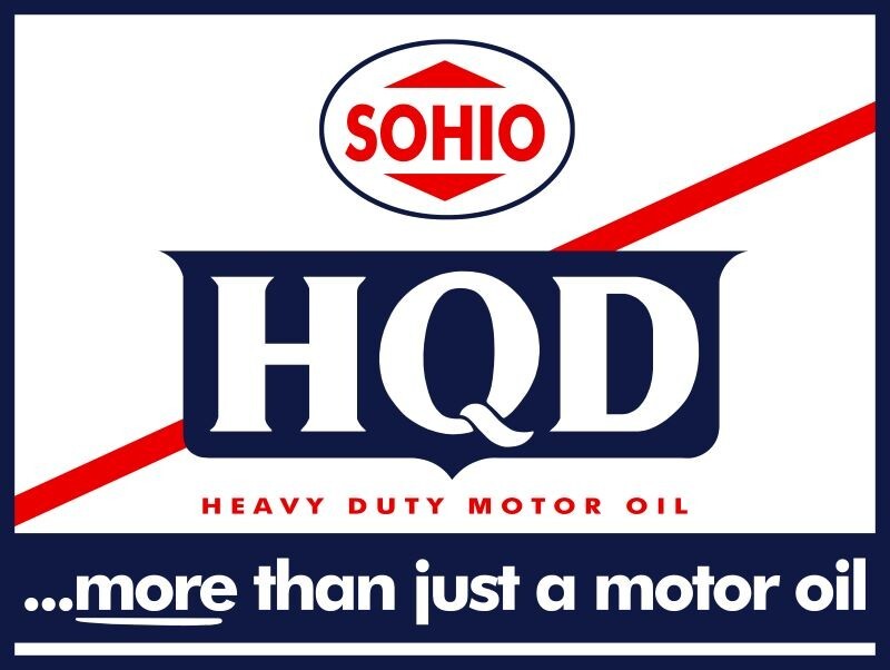 SOHIO HQD Heavy Duty Motor Oil NEW Sign: 24x30\