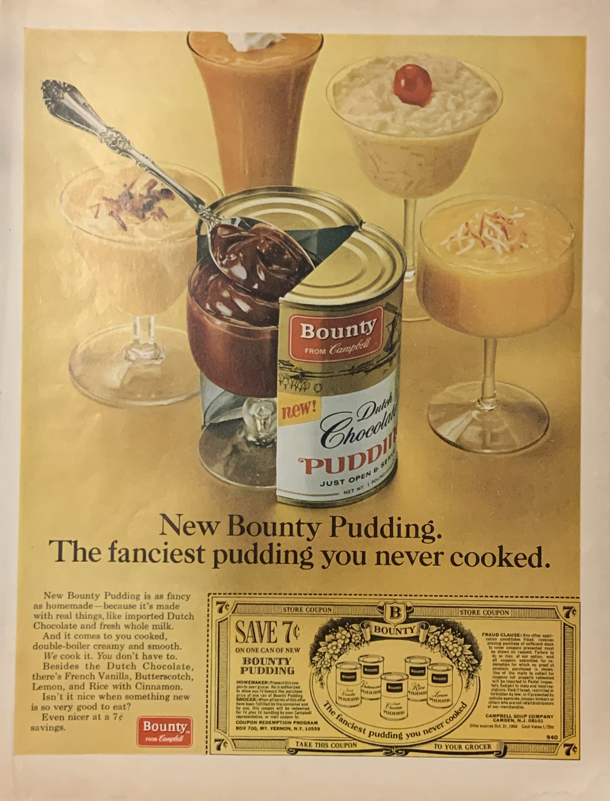 1967 Campbells New Bounty Pudding PRINT AD Can - Fanciest Never Cooked VTG 1960s