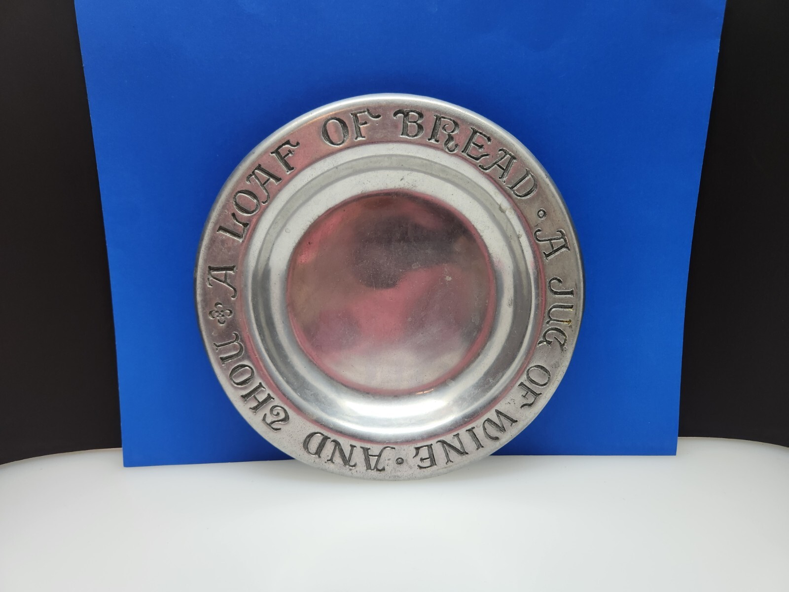 CC Cantrell Pewter Plate \'A Loaf of Bread A Jug of Wine and Thou\'