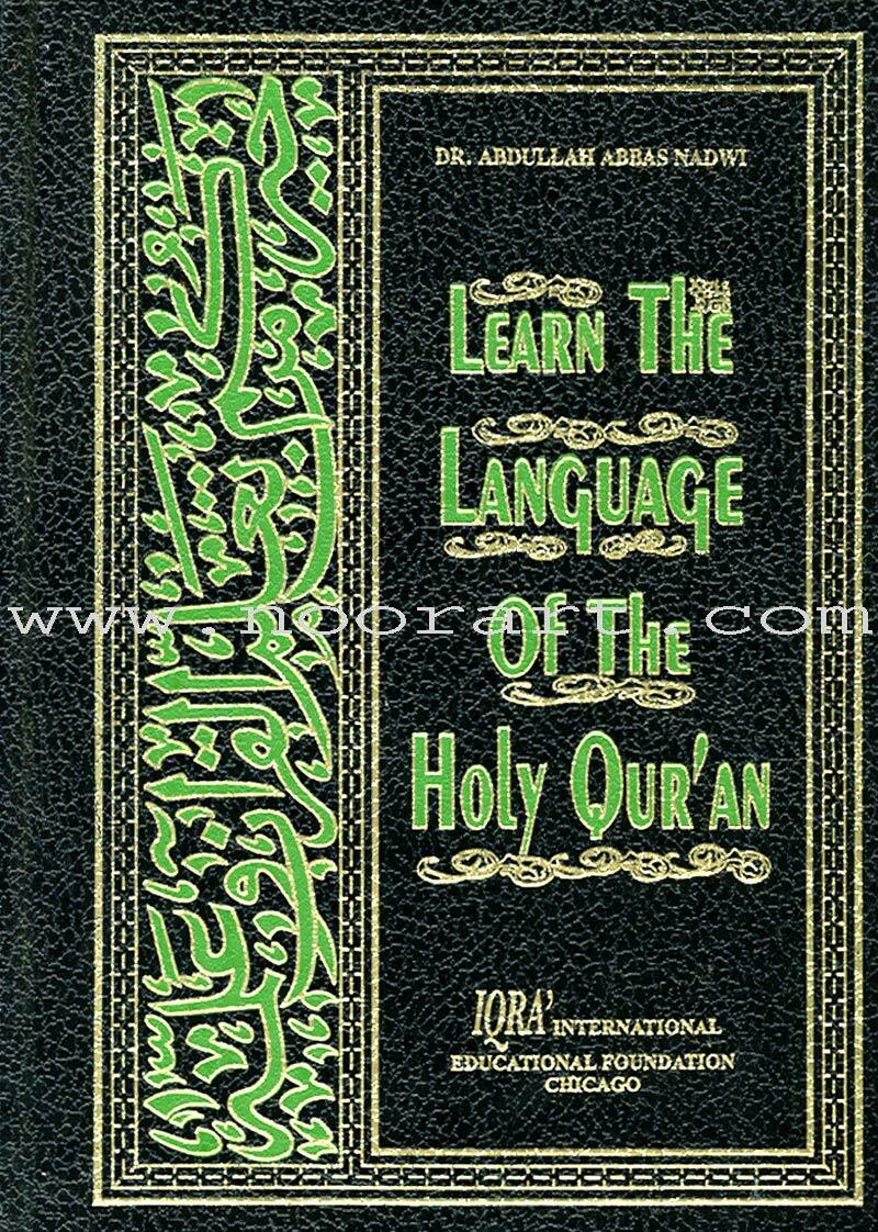 Learn the Language of the Holy Qur'an