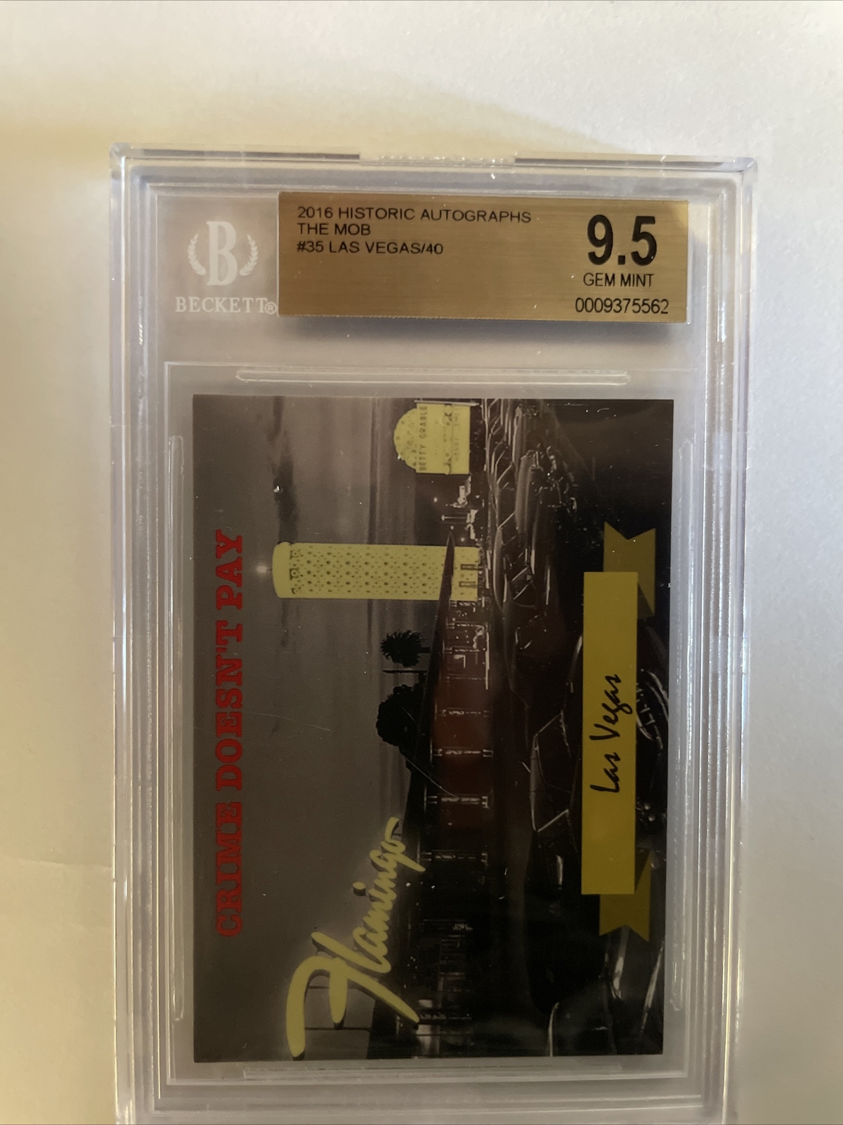2016 HISTORIC AUTOGRAPHS THE MOB #35 LAS VEGAS  /40 BGS 9.5 GEM MINT