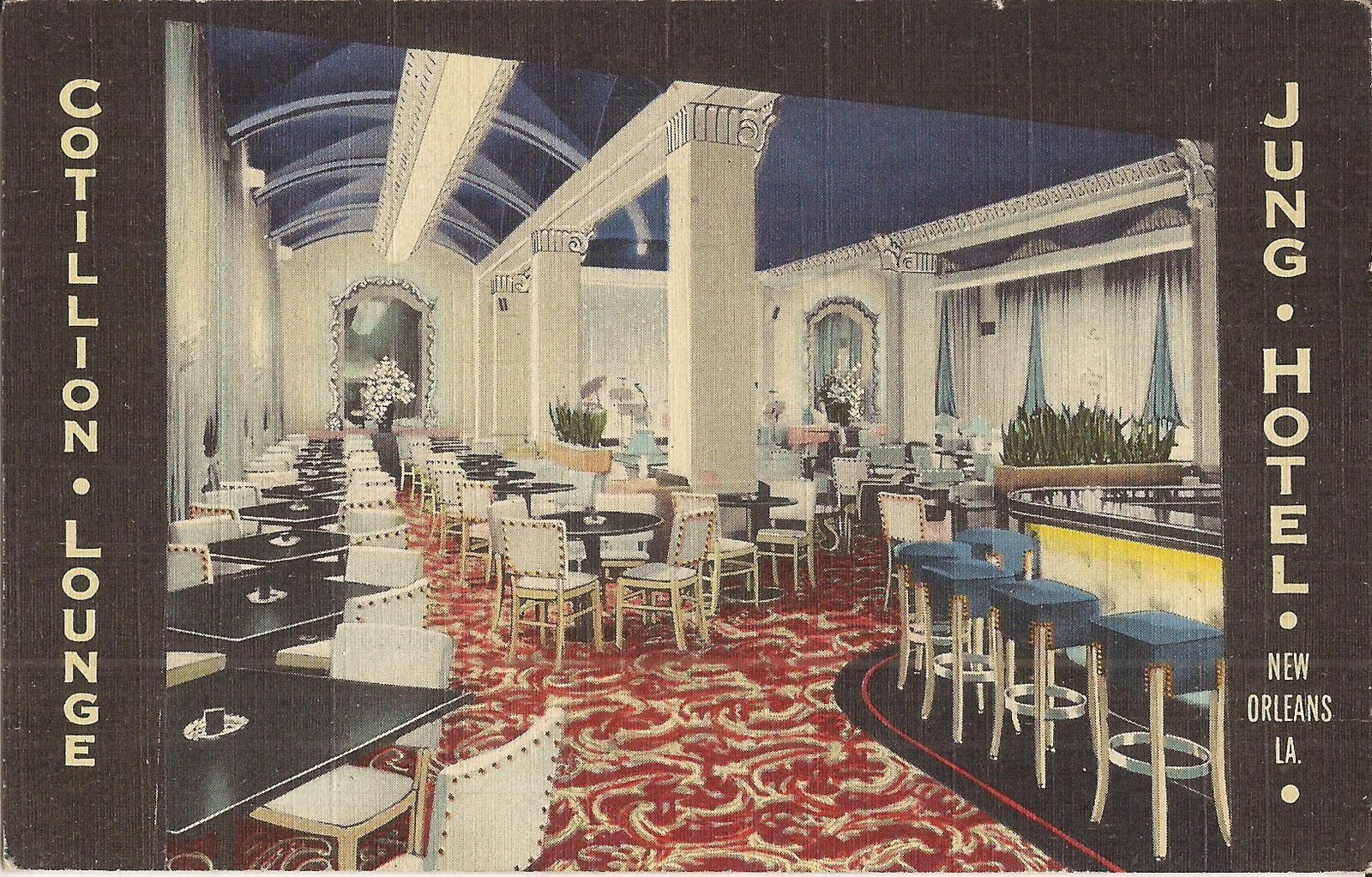New Orleans, LOUISIANA - Jung Hotel - Cotillion Lounge - 1943 New Orleans, LOUISIANA - Jung Hotel - Cotillion Lounge - 1943