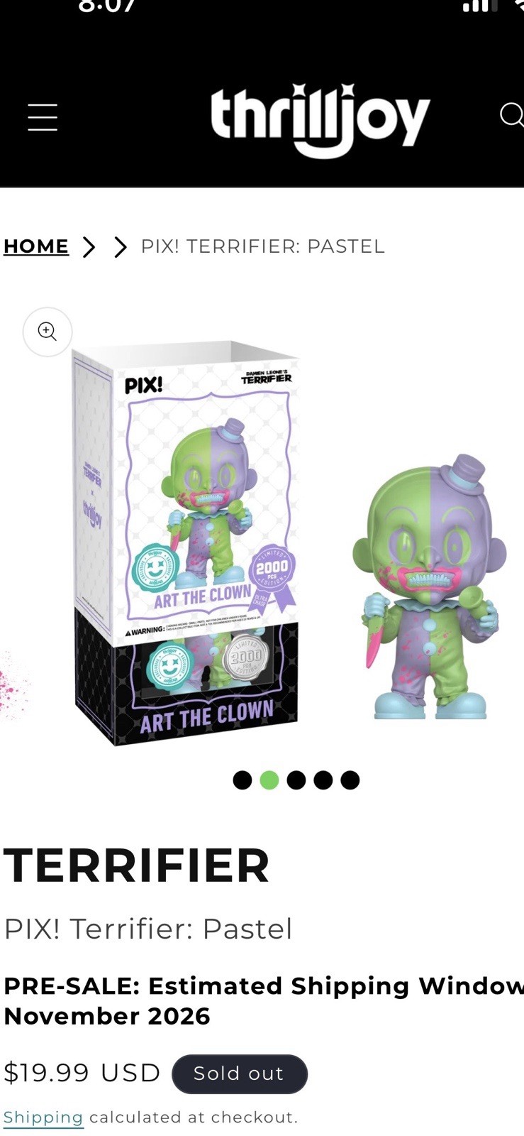 Thrilljoy TERRIFIER PIX: Pastel chance Of Chase Pre-Order Confirmed Sold Out