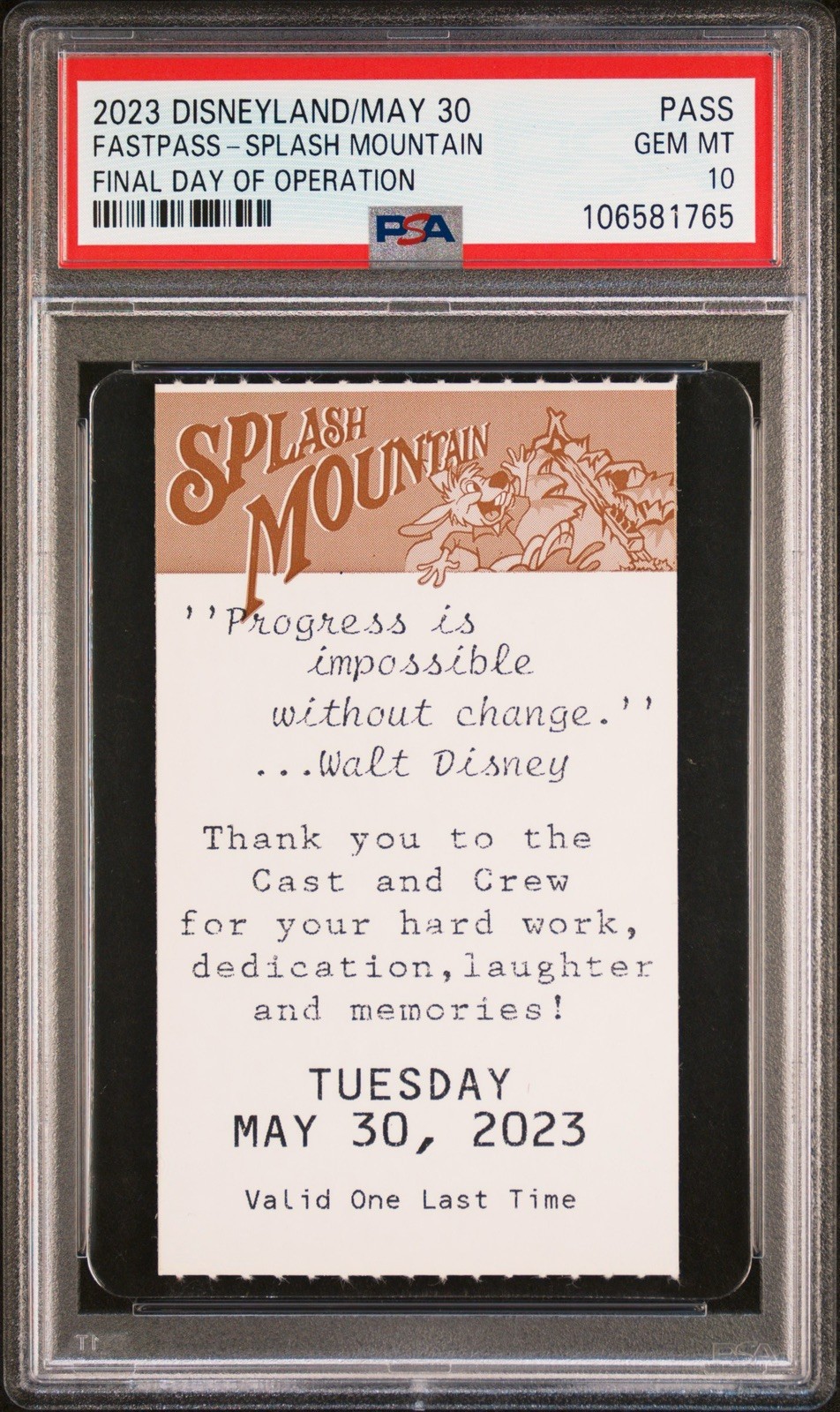 Disney Splash Mountain 2023 Fast Pass Final Last Day Cast-Exclusive PSA 10 Disney Splash Mountain 2023 Fast Pass Final Last Day Cast-Exclusive PSA 10