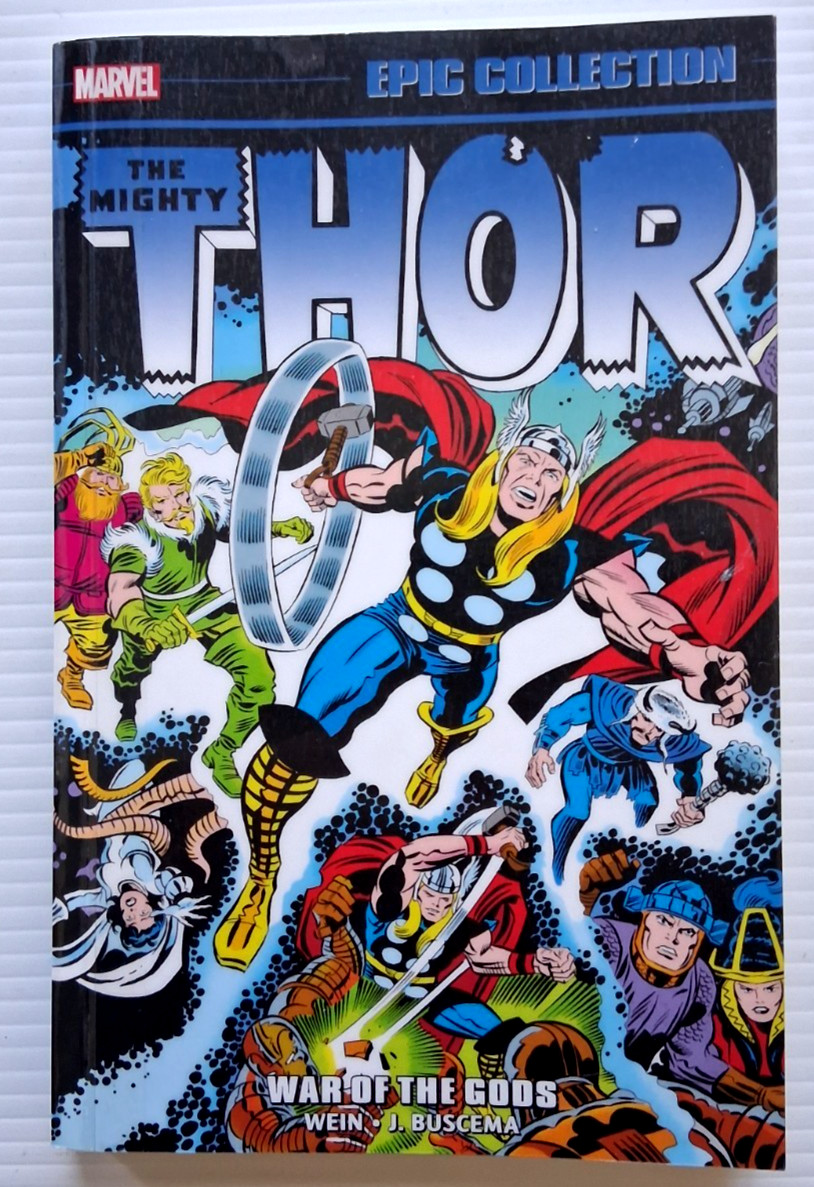 THOR EPIC COLLECTION: WAR OF THE GODS by Wein Vol. 8 1975- 1977 THOR EPIC COLLECTION: WAR OF THE GODS by Wein Vol. 8 1975- 1977