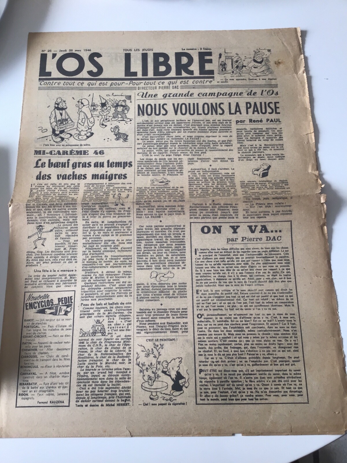 Old newspaper L\'os Libre No 25 Thursday, March 28, 1946 we want the break