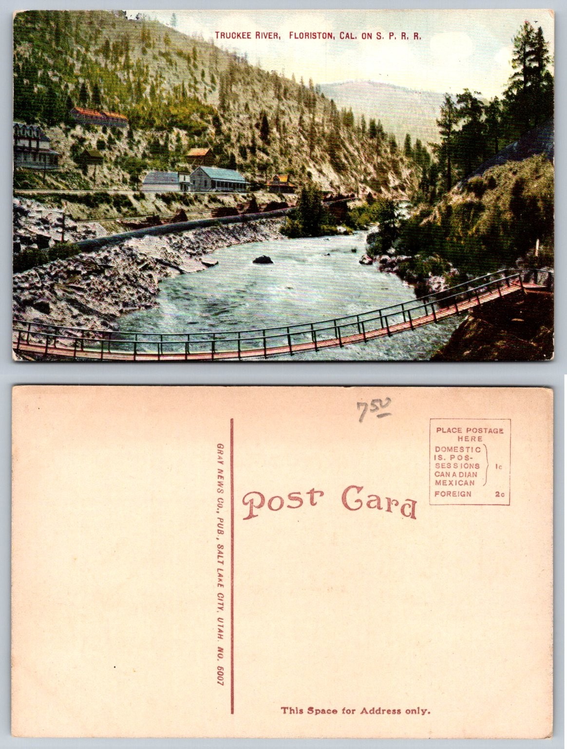 Truckee River Floriston, California S.P.R.R. Vintage Postcard Gray News Co.