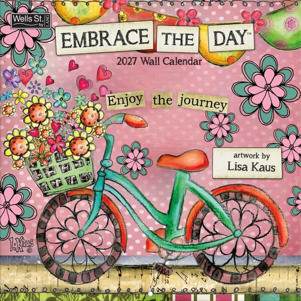 Lang Brands, LLC, Embrace The Day 2027 Wall Calendar by Lisa Kaus Lang Brands, LLC, Embrace The Day 2027 Wall Calendar by Lisa Kaus