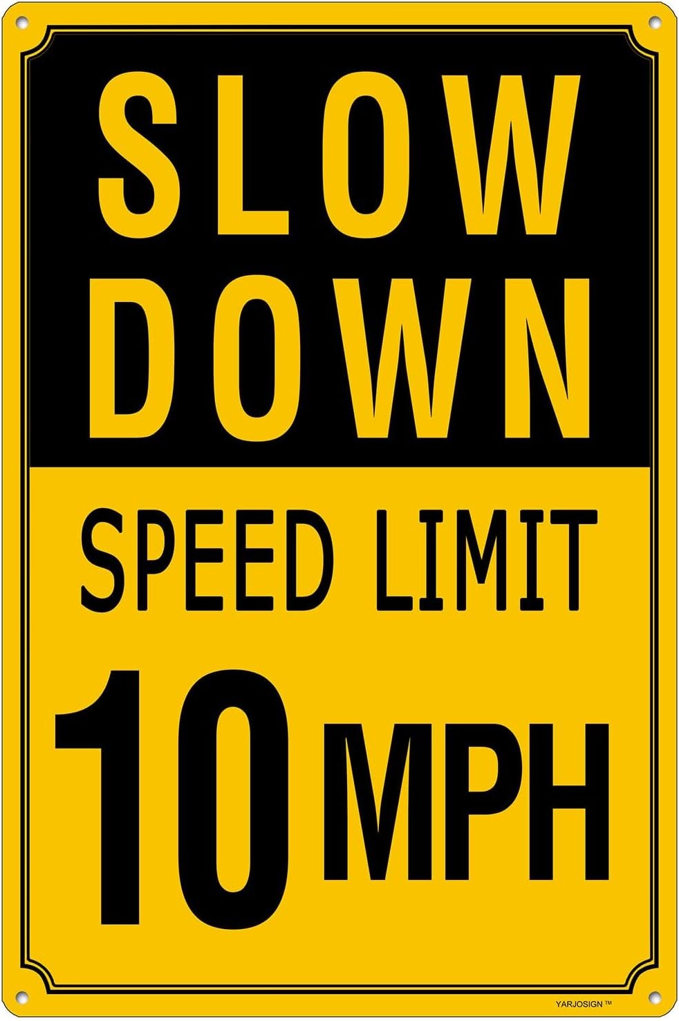 Slow Down Speed Limit 10 MPH Yellow Black Funny Tin Metal Signs Home Décor