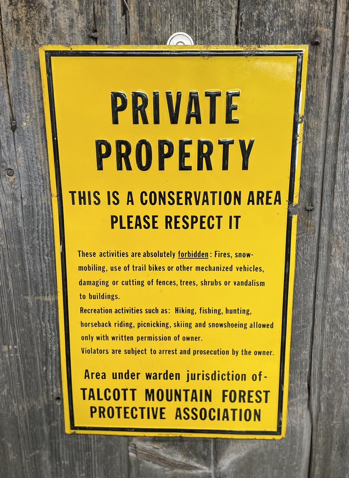 Vintage TALCOTT MOUNTAIN Forest Conservation Area PRIVATE PROPERTY Sign