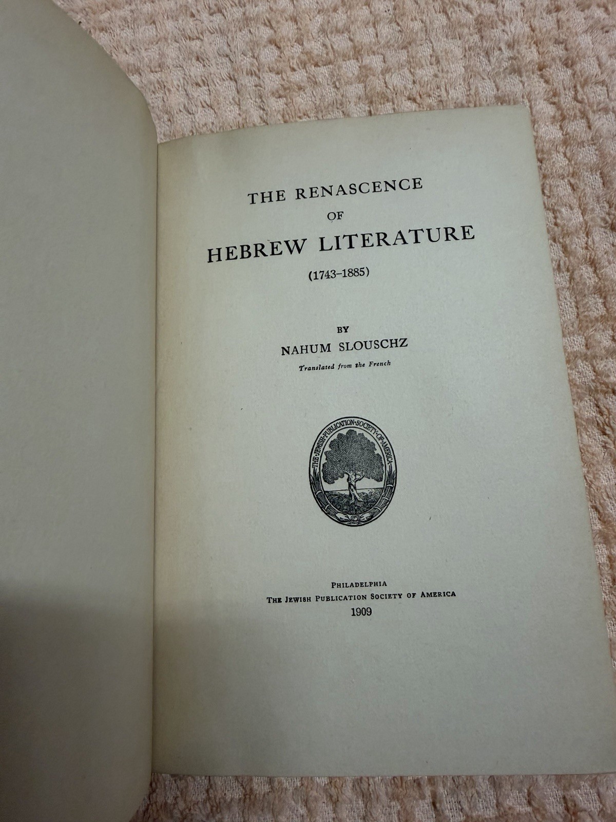The Renascence of Hebrew Literature (1743-1885)