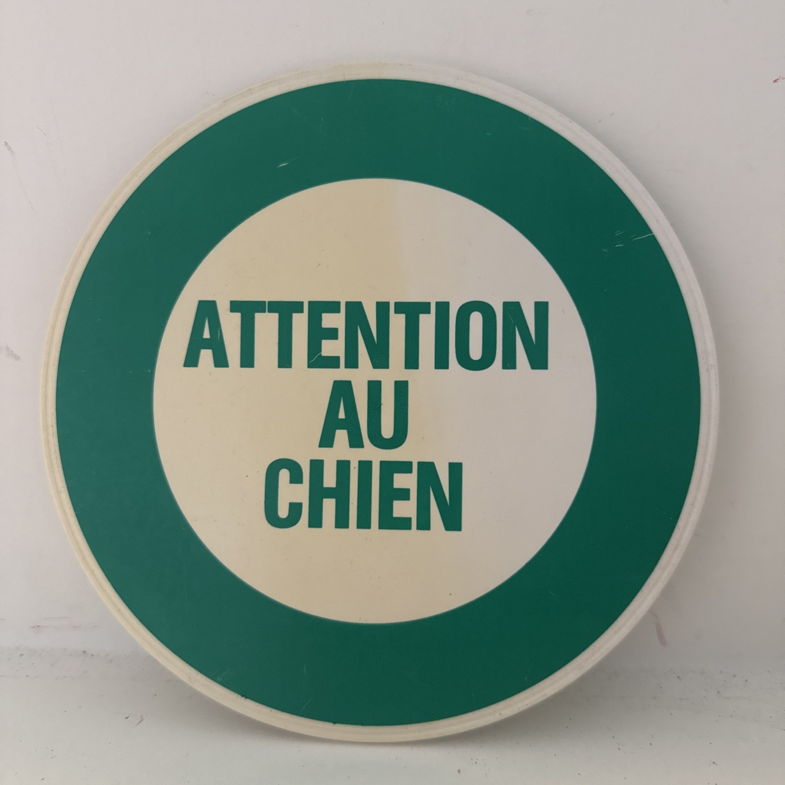 VTG French Attention au Chien BEWARE OF DOG 7.25 VTG French Attention au Chien BEWARE OF DOG 7.25