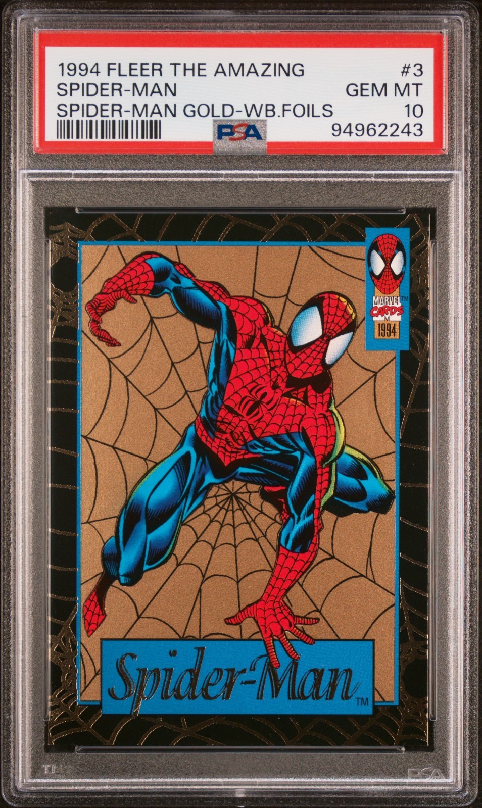 1994 The Amazing Spider-Man Gold Web Foil #3 Spider-Man PSA 10 - POP 3