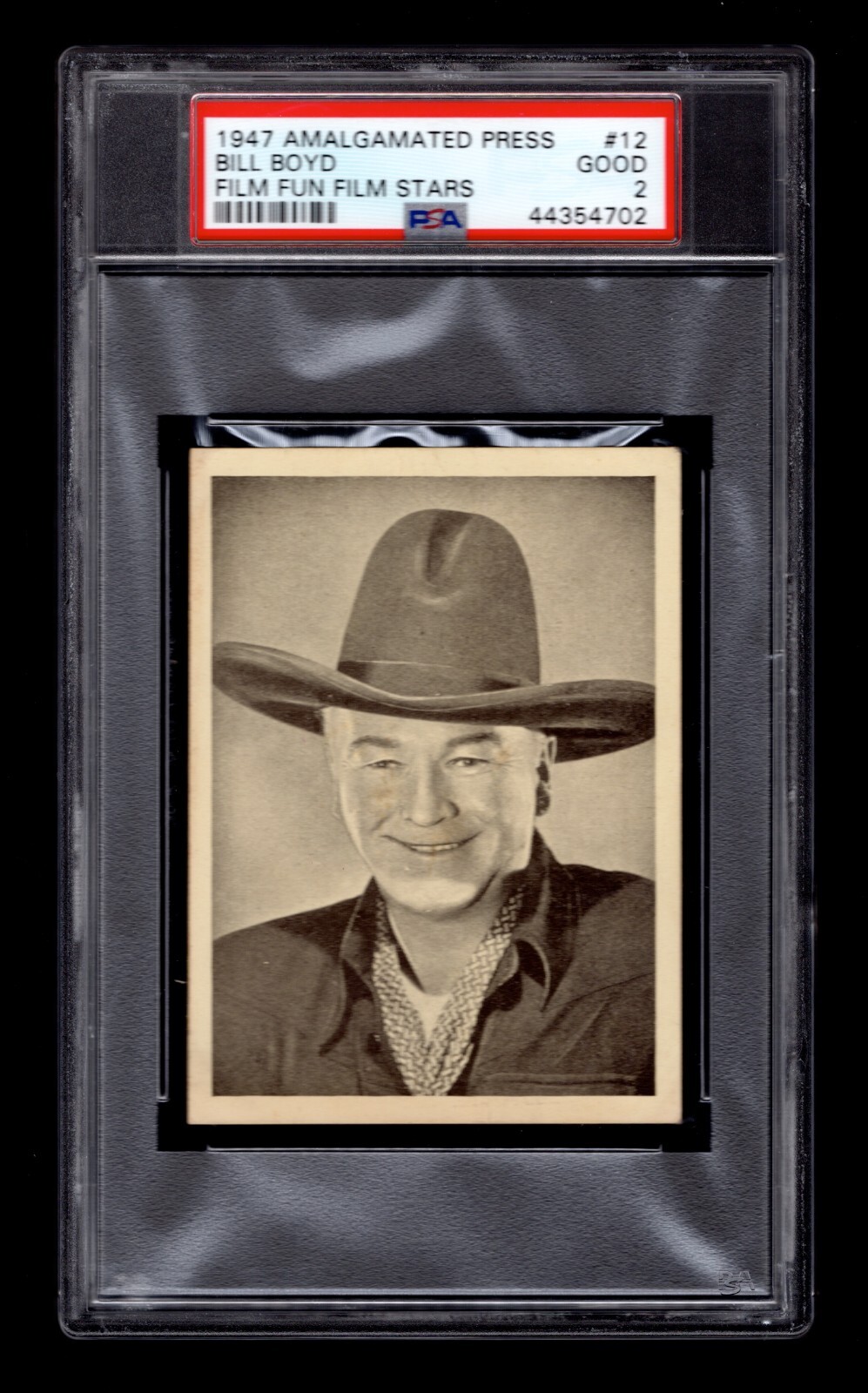 PSA 4 BILL BOYD as HOP-ALONG CASSIDY 1947 Amalgamated Press Card HIGHEST 1/1