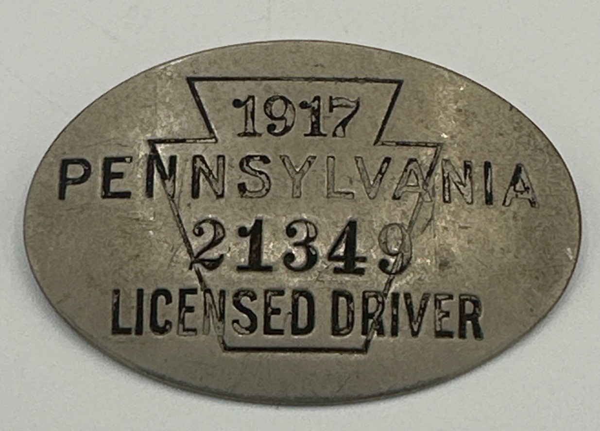 Antique 1917 Pennsylvania Licensed Driver Badge