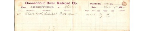 CT River Railroad Waybill 1882 Greenfield MA to NH Freight Flour Document CT River Railroad Waybill 1882 Greenfield MA to NH Freight Flour Document