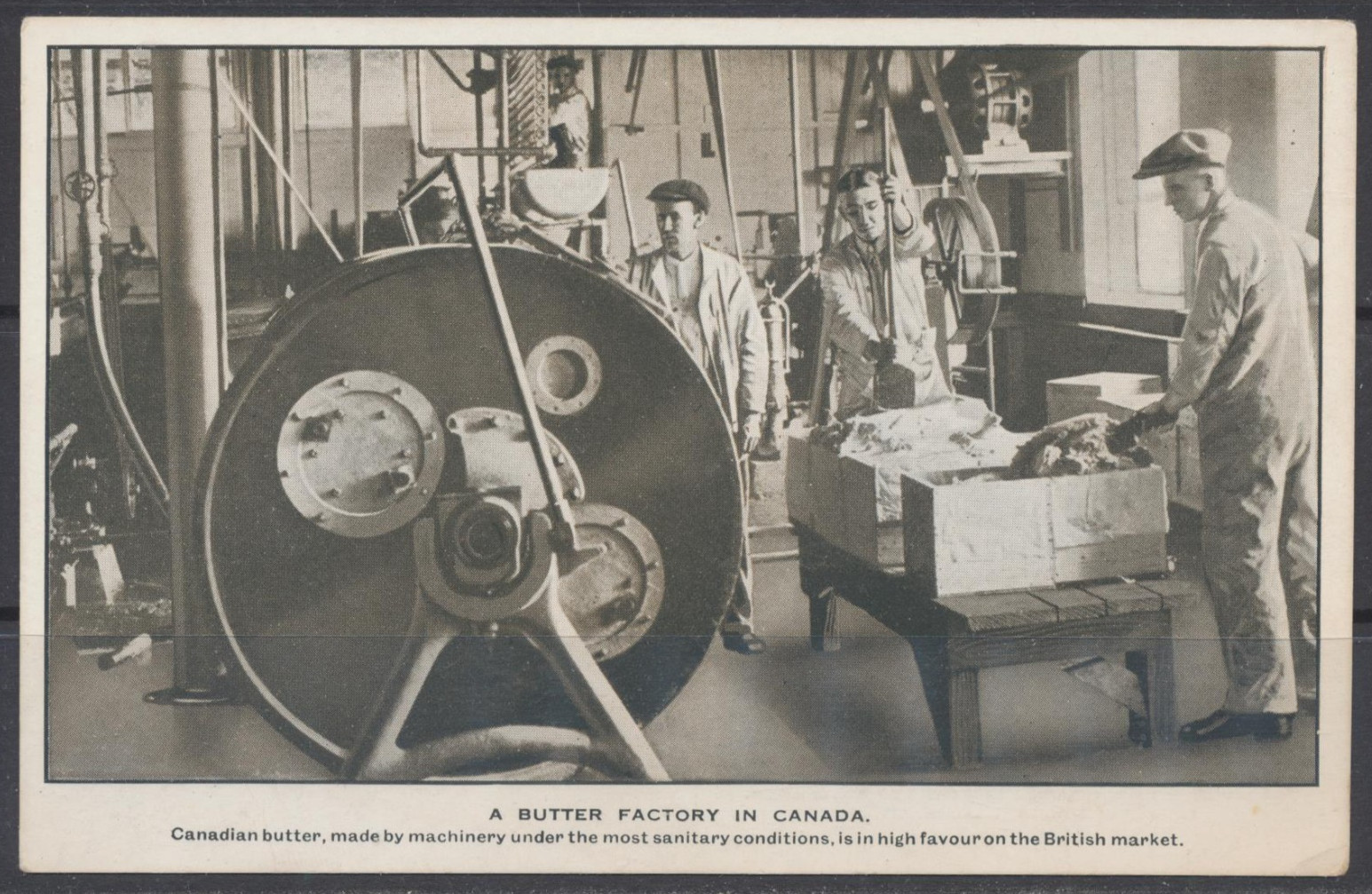 1910s Canada/UK ~ A Butter Factory in Canada ~ In High Favour on British Market