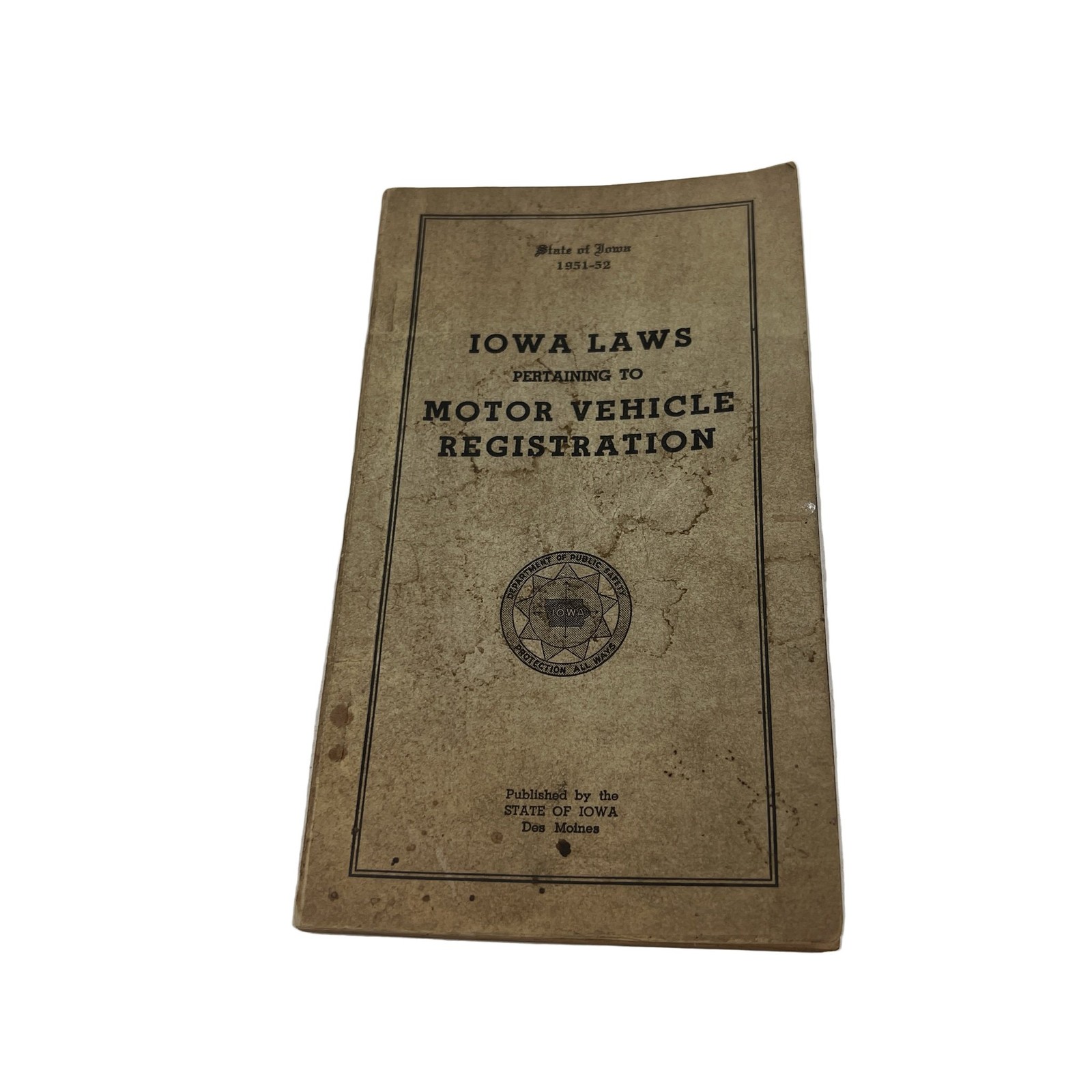 1951-52 Iowa Motor Vehicle Registration Laws Booklet Historical Document