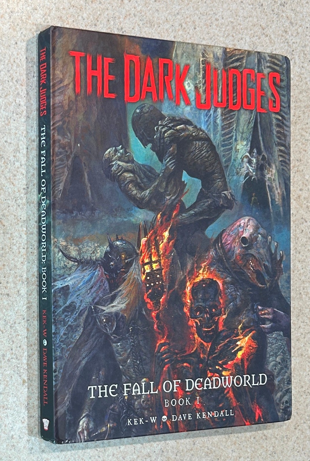 DARK JUDGES Book 1 Hardcover (2000 AD Comics 2017) -- Fall of Deadworld -- Dredd