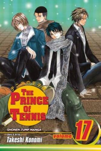 The Prince of Tennis, Vol. 17 (v. 15) - Paperback By Konomi, Takeshi - GOOD
