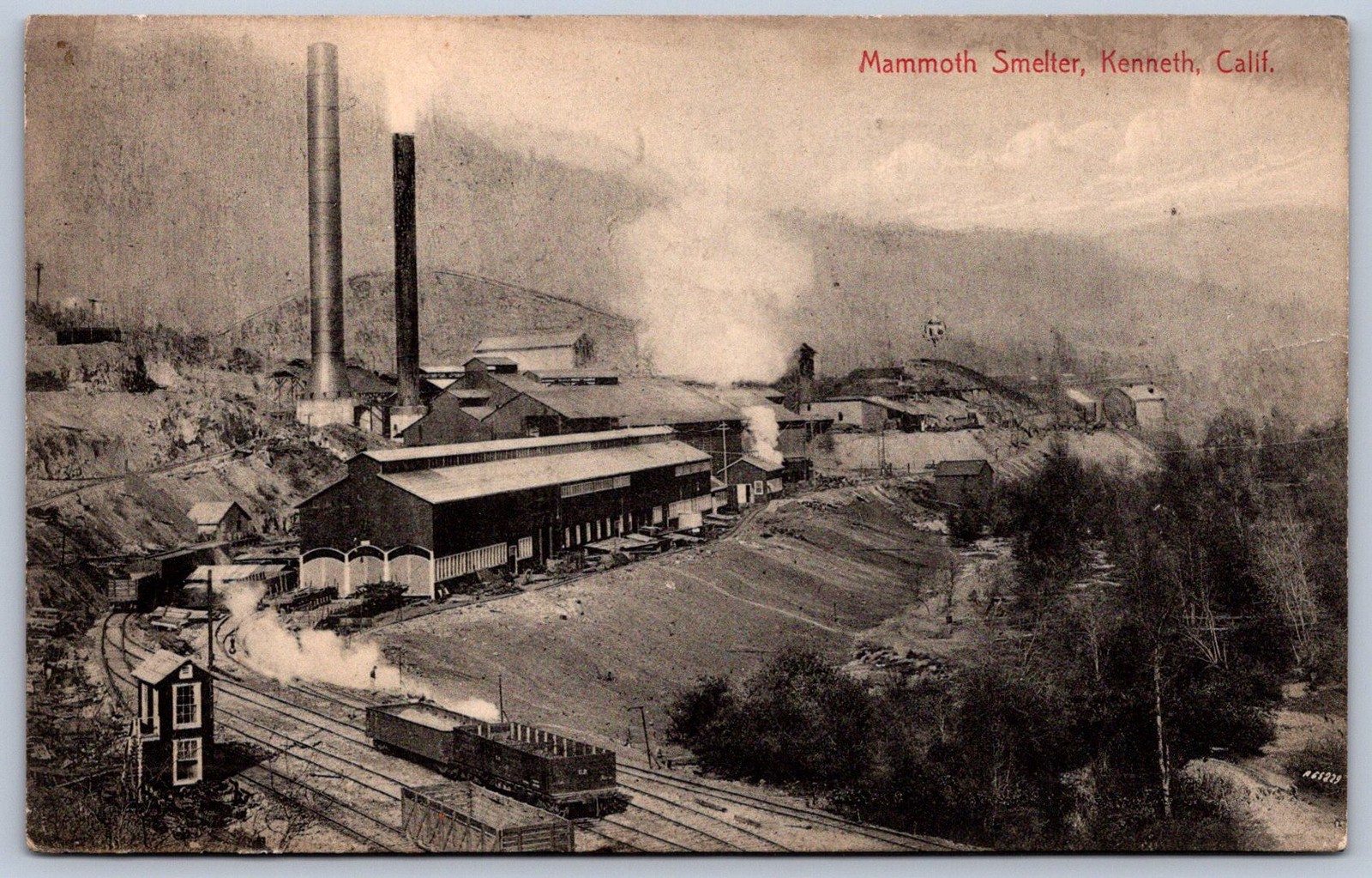 K31/ Kenneth California Postcard c1910 Mammoth Smelter Factory Railroad 192