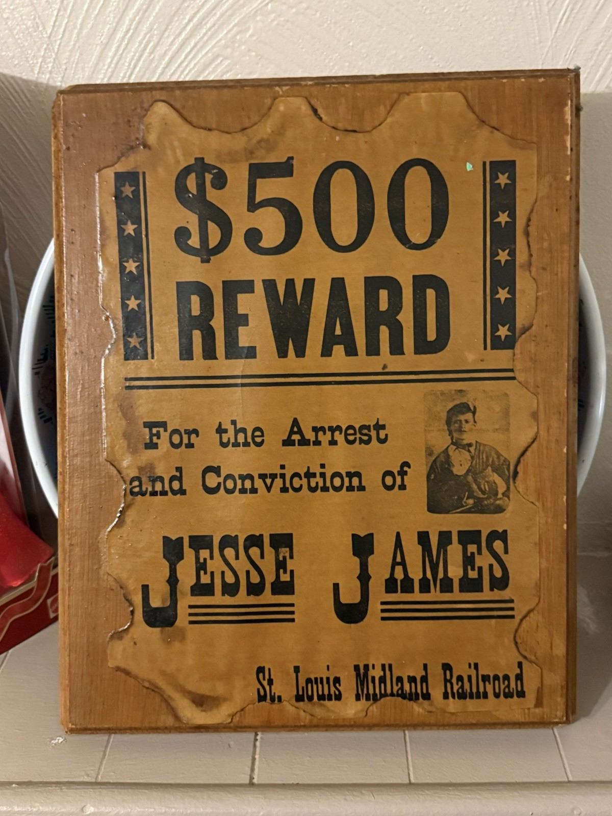 Vintage Jesse James $500 Reward Poster on Wood 12x16 St Louis Midland Railroad
