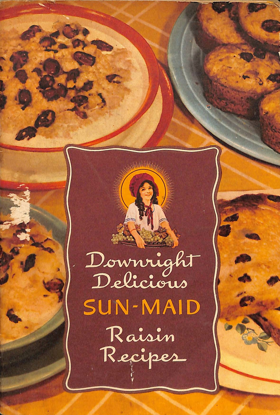 Downright Delicious Sun Maid Raisin Recipes Vintage CPE