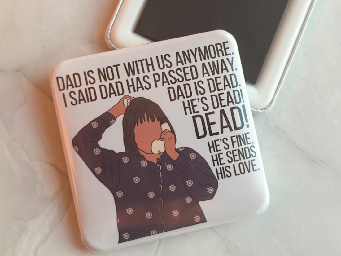 Dad\'s Dead Jackie Roseanne Refrigerator Magnet 2x2in