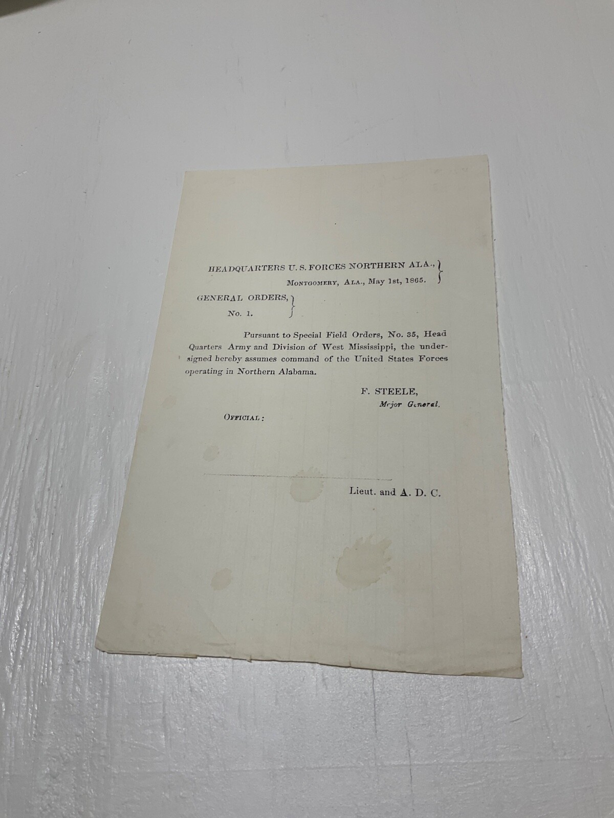 US ARMY COMMAND 1865 CIVIL WAR MONTGOMERY ALABAMA ORDER GENERAL F STEELE ASSUME