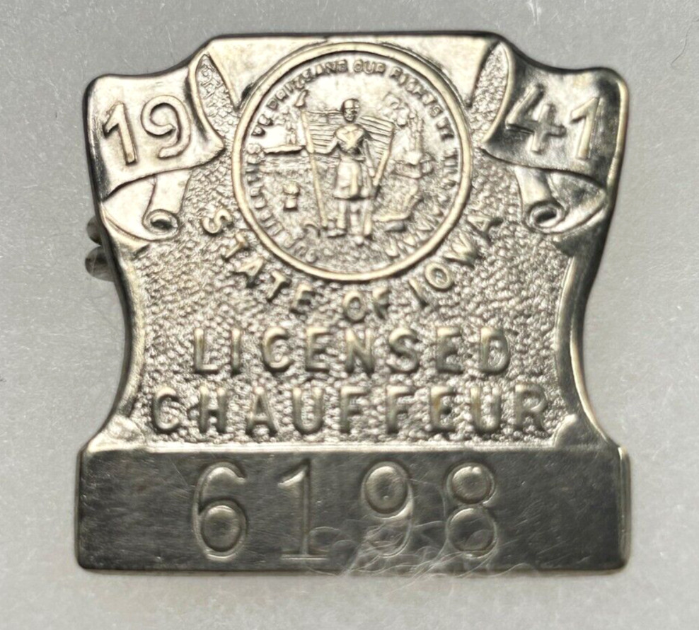 1941 IOWA Chauffeur Badge #6198