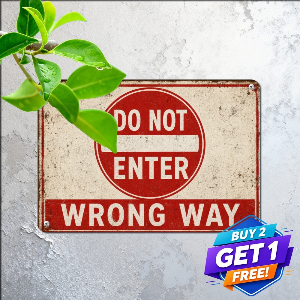 Do Not Enter Wrong Way Safety Roadway Highway Warning Metal Tin Sign Plaque