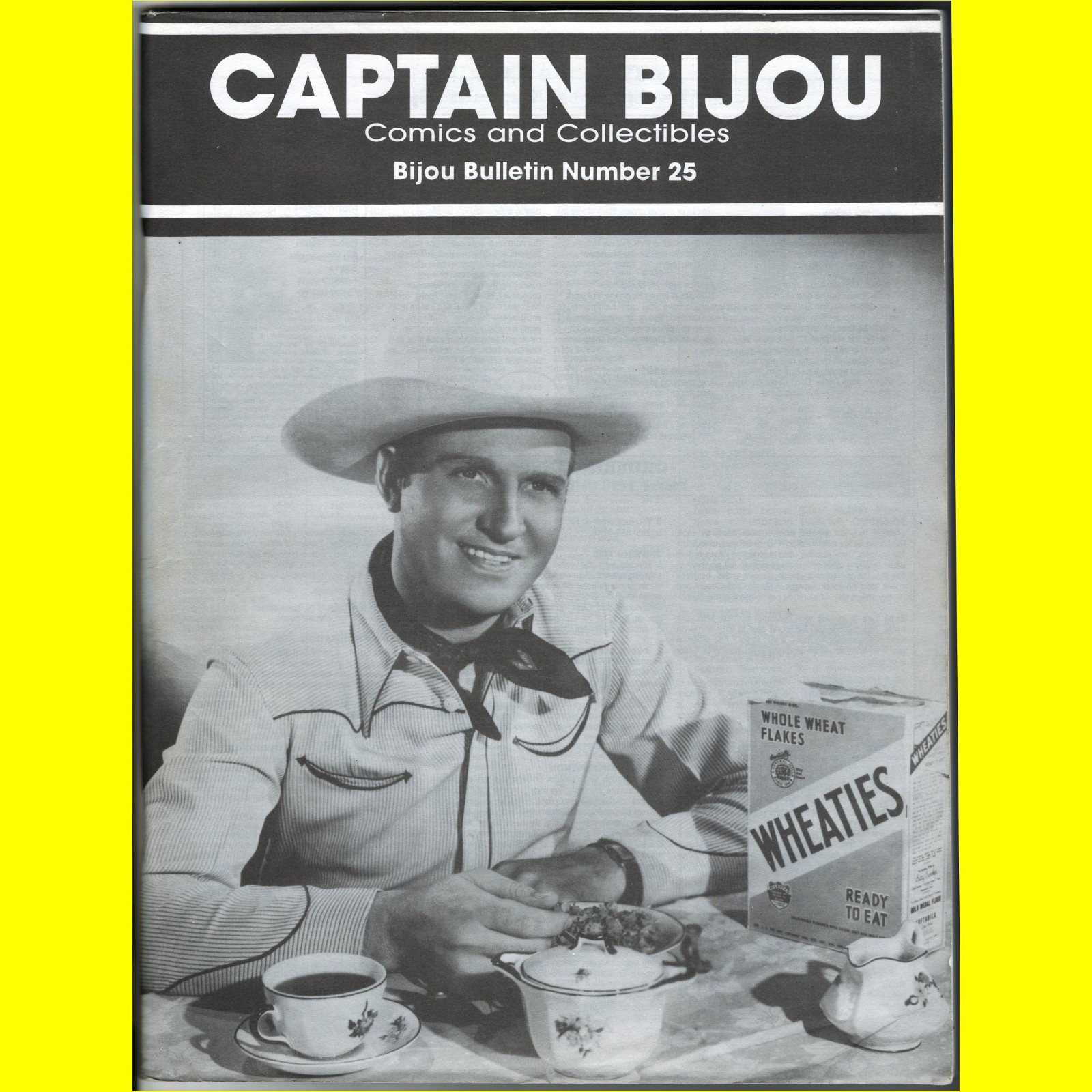 CAPTAIN BIJOU comics & collectibles #25 1994 GENE AUTRY wheaties magazine