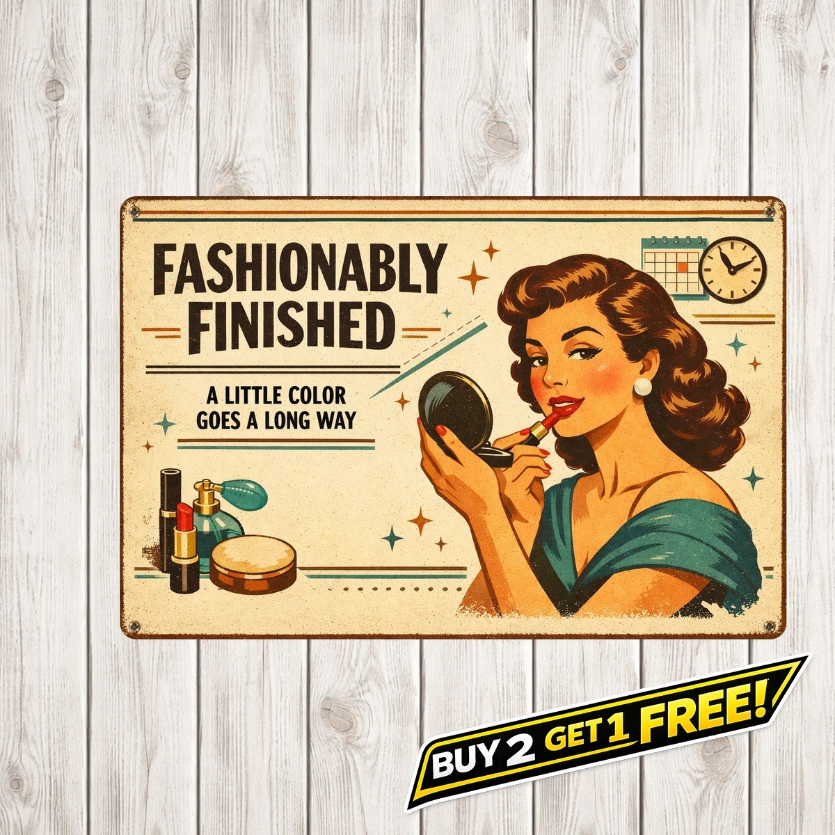 Retro Lipstick Makeup Quote Art Retro Metal Wall Plaque 8x12