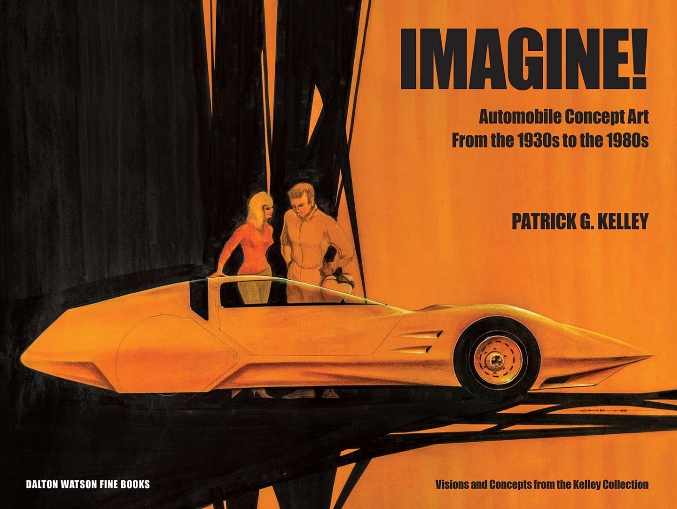 Imagine Automobile Concept Art from the 1930s to the 1980s by Patrick G. Kelley